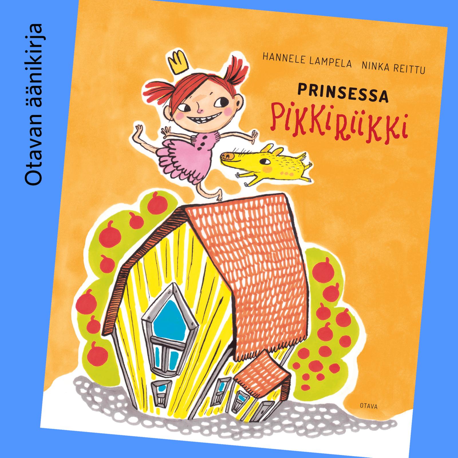 Lampela, Hannele - Prinsessa Pikkiriikki, audiobook