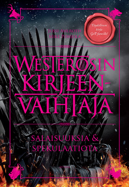 Ahlroth, Jussi - Westerosin kirjeenvaihtaja: Salaisuuksia & spekulaatioita, ebook