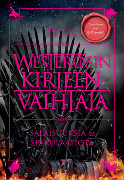 Ahlroth, Jussi - Westerosin kirjeenvaihtaja: Salaisuuksia & spekulaatioita, e-kirja