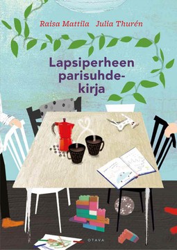 Mattila, Raisa - Lapsiperheen parisuhdekirja, ebook