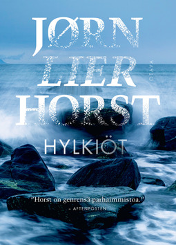 Horst, Jørn Lier - Hylkiöt, e-bok