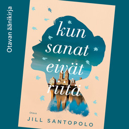 Santopolo, Jill - Kun sanat eivät riitä, audiobook