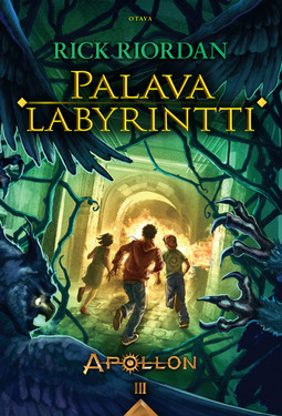 Riordan, Rick - Palava labyrintti: Apollon 3, e-kirja