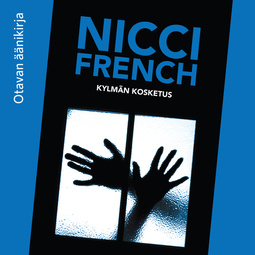 French, Nicci - Kylmän kosketus, audiobook