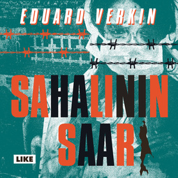 Verkin, Eduard - Sahalinin saari, audiobook