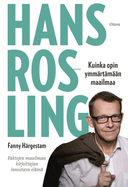 Härgestam, Fanny - Hans Rosling: Kuinka opin ymmärtämään maailmaa, e-kirja