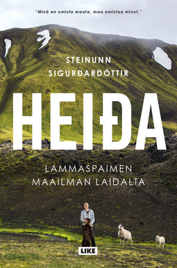 Sigurðardóttir, Steinunn - Heida: Lammaspaimen maailman laidalta, e-kirja