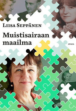 Seppänen, Liisa - Muistisairaan maailma, e-bok