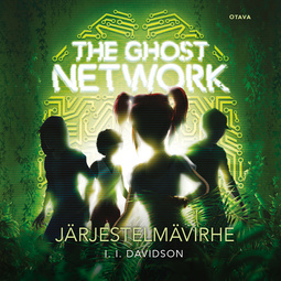 Davidson, I. l. - The Ghost Network - Järjestelmävirhe, äänikirja