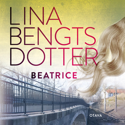 Bengtsdotter, Lina - Beatrice, äänikirja