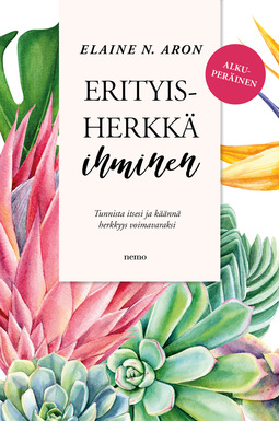 Aron, Elaine N. - Erityisherkkä ihminen, e-bok