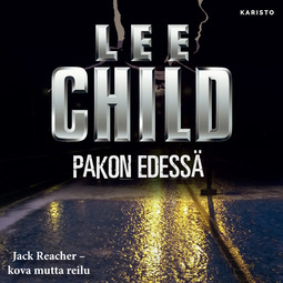 Child, Lee - Pakon edessä, äänikirja