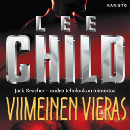 Child, Lee - Viimeinen vieras, äänikirja