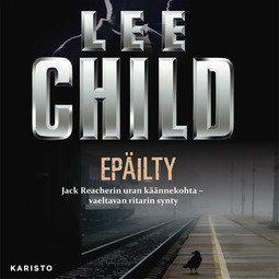 Child, Lee - Epäilty, audiobook