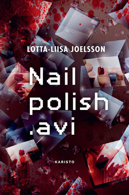 Joelsson, Lotta-Liisa - Nailpolish.avi, e-kirja