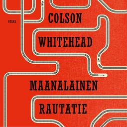 Whitehead, Colson - Maanalainen rautatie, audiobook