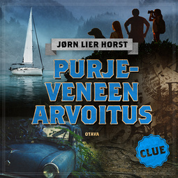 Horst, Jørn Lier - CLUE - Purjeveneen arvoitus, äänikirja