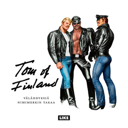 Pulkkinen, Kalervo - Tom of Finland - Välähdyksiä nimimerkin takaa, audiobook