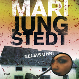 Jungstedt, Mari - Neljäs uhri, äänikirja