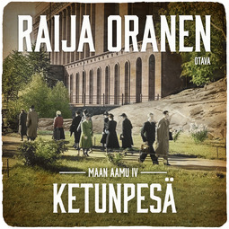 Oranen, Raija - Ketunpesä, audiobook