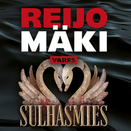 Mäki, Reijo - Sulhasmies, audiobook