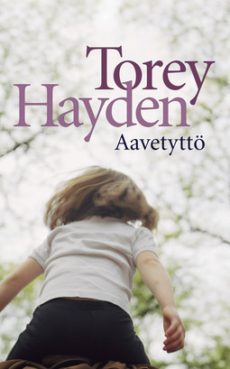 Hayden, Torey - Aavetyttö, ebook