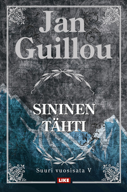 Guillou, Jan - Sininen tähti: Suuri vuosisata V, e-kirja