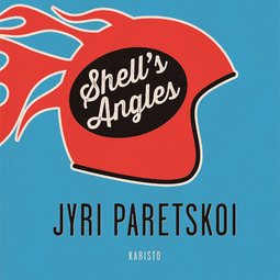 Paretskoi, Jyri - Shell's Angles, äänikirja