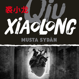 Qiu, Xiaolong - Musta sydän, äänikirja