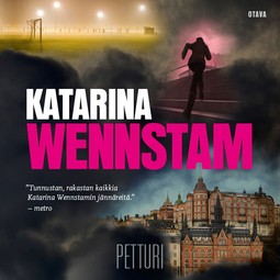 Wennstam, Katarina - Petturi, äänikirja