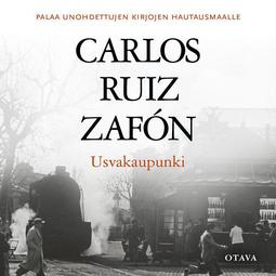 Zafón, Carlos Ruiz - Usvakaupunki, äänikirja