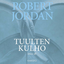 Jordan, Robert - Tuulten kulho, äänikirja