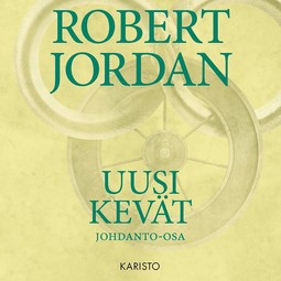 Jordan, Robert - Uusi Kevät, äänikirja
