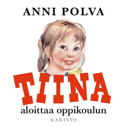 Polva, Anni - Tiina aloittaa oppikoulun, äänikirja