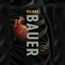 Bauer, Belinda - Kauniit kuollessaan, äänikirja