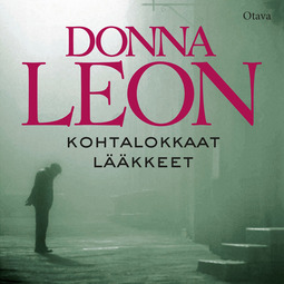 Leon, Donna - Kohtalokkaat lääkkeet, äänikirja