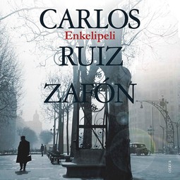 Zafón, Carlos Ruiz - Enkelipeli, audiobook