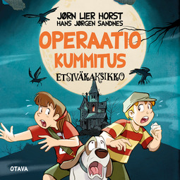 Horst, Jørn Lier - Operaatio Kummitus: Etsiväkaksikko 10, äänikirja