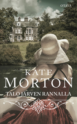 Morton, Kate - Talo järven rannalla, e-kirja