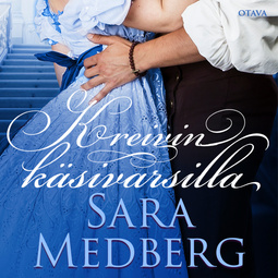 Medberg, Sara - Kreivin käsivarsilla, audiobook