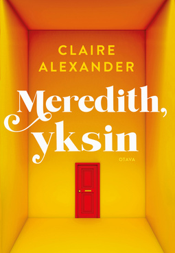Alexander, Claire - Meredith, yksin, e-kirja