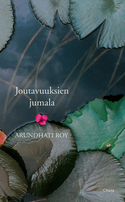 Roy, Arundhati - Joutavuuksien jumala, ebook