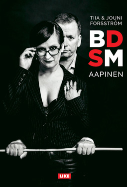 Forsström, Jouni - BDSM-aapinen, e-kirja