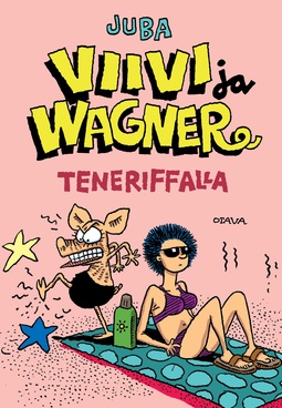 Tuomola, Jussi (Juba) - Viivi ja Wagner Teneriffalla, ebook