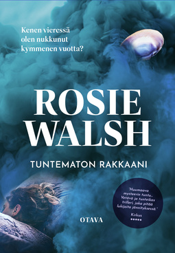 Walsh, Rosie - Tuntematon rakkaani, e-kirja