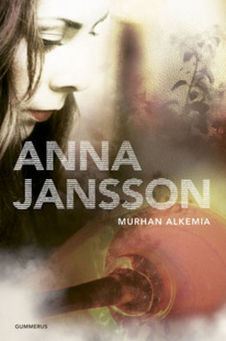 Jansson, Anna - Murhan alkemia, e-bok