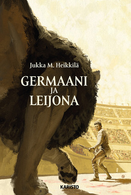 Heikkilä, Jukka M. - Germaani ja leijona, e-kirja