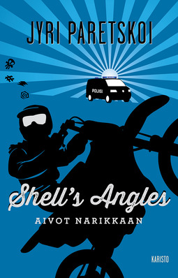 Paretskoi, Jyri - Shell´s Angles - Aivot narikkaan, e-bok