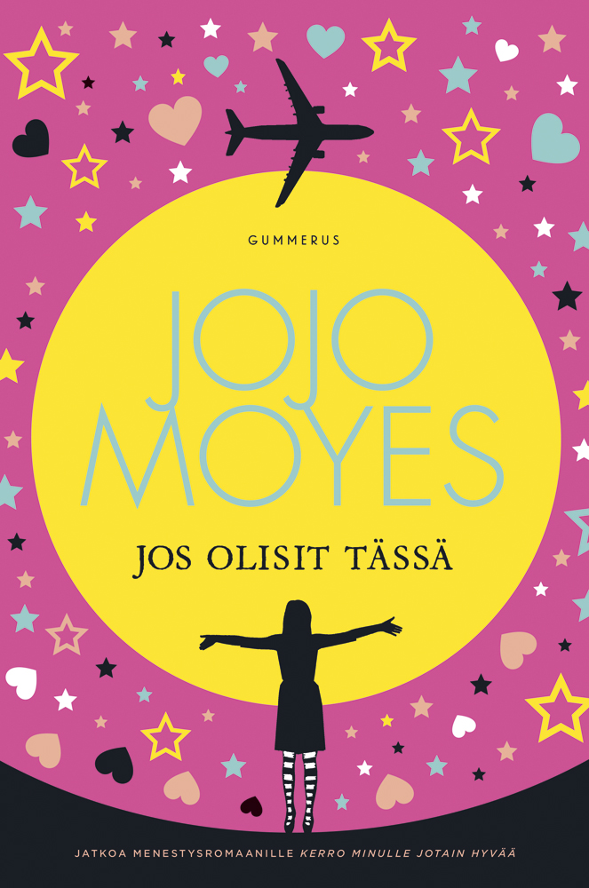 Moyes, Jojo - Jos olisit tässä, ebook