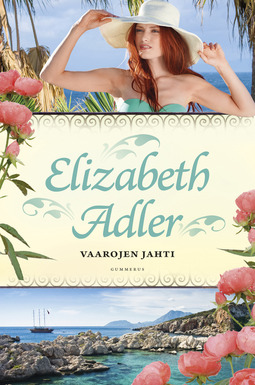 Adler, Elizabeth - Vaarojen jahti, ebook